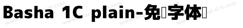 Basha 1C plain字体转换